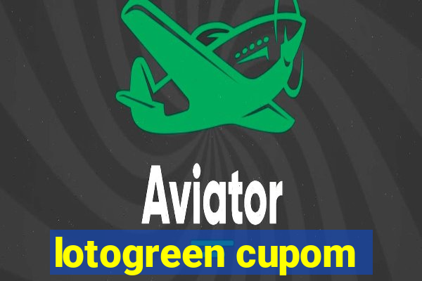 lotogreen cupom